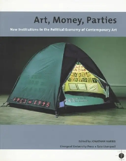 Buy Art, Money, Parties | by Jonathan Harris | Liverpool University Press | by Jonathan Harris | Liverpool University Press | by Jonathan Harris | Liverpool University Press | by Jonathan Harris | Liverpool University Press | by Jonathan Harris | Liverpool University Press | by Jonathan Harris | Liverpool University Press | by Jonathan Harris | Liverpool University Press | by Jonathan Harris | Liverpool University Press | by Jonathan Harris | Liverpool University Press | by Jonathan Harris | Liverpo — BookShops.in