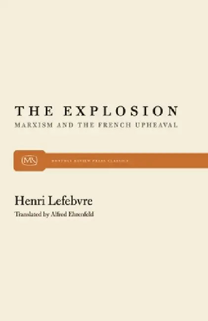 Buy The Explosion (English, Henri Lefebvre) — BookShops.in