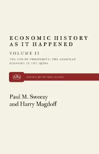 Buy End of Prosperity | by Harry Magdoff | Monthly Review Press | by Harry Magdoff | Monthly Review Press | by Harry Magdoff | Monthly Review Press | by Harry Magdoff | Monthly Review Press | by Harry Magdoff | Monthly Review Press | by Harry Magdoff | Monthly Review Press | by Harry Magdoff | Monthly Review Press | by Harry Magdoff | Monthly Review Press | by Harry Magdoff | Monthly Review Press | by Harry Magdoff | Monthly Review Press | by Harry Magdoff | Monthly Review Press | by Harry Magdoff | — BookShops.in