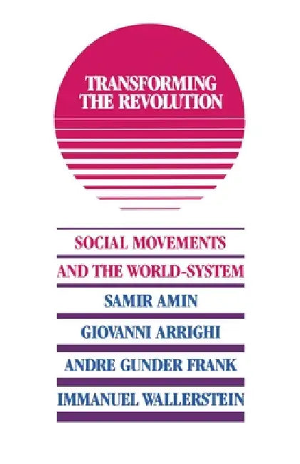 Buy Transforming the Revolution (English, Immanuel M. Wallerstein) — BookShops.in