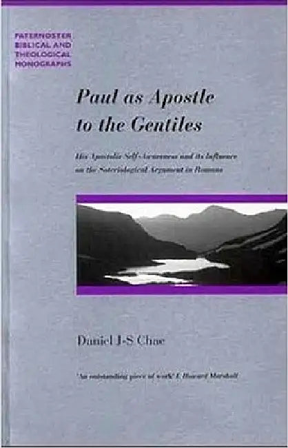 Buy Paul as Apostle to the Gentiles (English, Daniel J. Chae) — BookShops.in