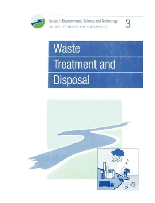 Buy Waste Treatment and Disposal (English, R. E. Hester | R. M. Harrison) — BookShops.in