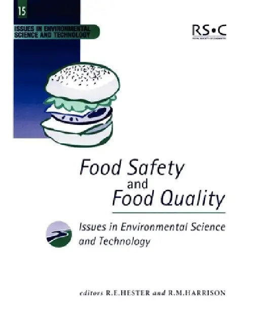 Buy Food Safety and Food Quality | by R. E. Hester | R. M. Harrison | Royal Society of Chemistry | by R. E. Hester | R. M. Harrison | Royal Society of Chemistry | by R. E. Hester | R. M. Harrison | Royal Society of Chemistry | by R. E. Hester | R. M. Harrison | Royal Society of Chemistry | by R. E. Hester | R. M. Harrison | Royal Society of Chemistry | by R. E. Hester | R. M. Harrison | Royal Society of Chemistry | by R. E. Hester | R. M. Harrison | Royal Society of Chemistry | by R. E. Hester | R. — BookShops.in