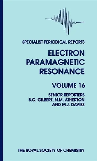 Buy Electron Paramagnetic Resonance (English, Michael D. Sevilla | Bruce C. Gilbert | D. Becker) — BookShops.in