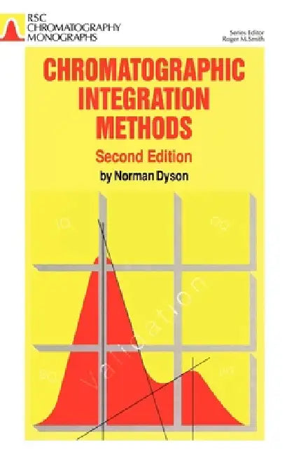 Chromatographic Integration Methods (English, Norman Dyson)