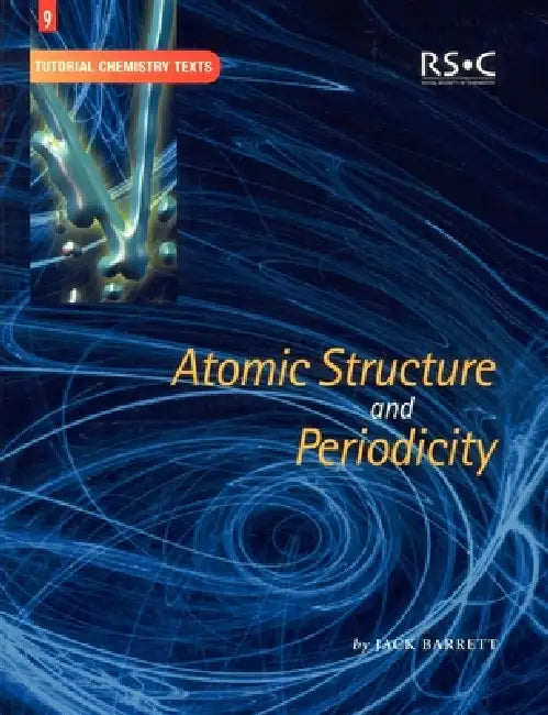 Buy Atomic Structure and Periodicity | by Jack Barrett | A. G. Davies | David Phillips | Royal Society of Chemistry | by Jack Barrett | A. G. Davies | David Phillips | Royal Society of Chemistry | by Jack Barrett | A. G. Davies | David Phillips | Royal Society of Chemistry | by Jack Barrett | A. G. Davies | David Phillips | Royal Society of Chemistry | by Jack Barrett | A. G. Davies | David Phillips | Royal Society of Chemistry | by Jack Barrett | A. G. Davies | David Phillips | Royal Society of Che — BookShops.in