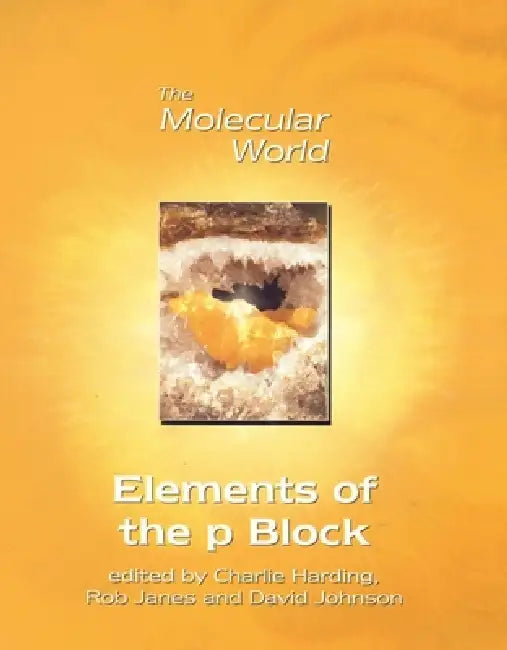 Buy Elements of the P-Block [With CDROM] | by C. J. Harding | D. A. Johnson | Rob Janes | Royal Society of Chemistry | by C. J. Harding | D. A. Johnson | Rob Janes | Royal Society of Chemistry | by C. J. Harding | D. A. Johnson | Rob Janes | Royal Society of Chemistry | by C. J. Harding | D. A. Johnson | Rob Janes | Royal Society of Chemistry | by C. J. Harding | D. A. Johnson | Rob Janes | Royal Society of Chemistry | by C. J. Harding | D. A. Johnson | Rob Janes | Royal Society of Chemistry | by C. — BookShops.in