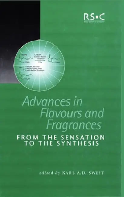 Buy Advances in Flavours and Fragrances (English, Karl A. D. Swift) — BookShops.in