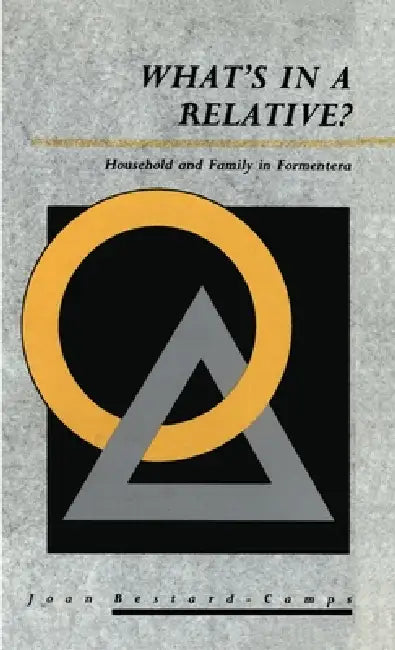 Buy What'S In A Relative (English, Joan Bestard-Camps) β BookShops.in