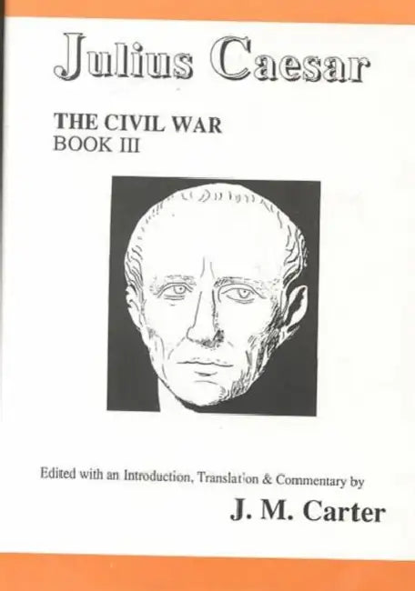 Buy Julius Caesar the Civil War Book III | by Carter | Liverpool University Press | by Carter | Liverpool University Press | by Carter | Liverpool University Press | by Carter | Liverpool University Press | by Carter | Liverpool University Press | by Carter | Liverpool University Press | by Carter | Liverpool University Press | by Carter | Liverpool University Press | by Carter | Liverpool University Press | by Carter | Liverpool University Press | by Carter | Liverpool University Press | by Carter  — BookShops.in