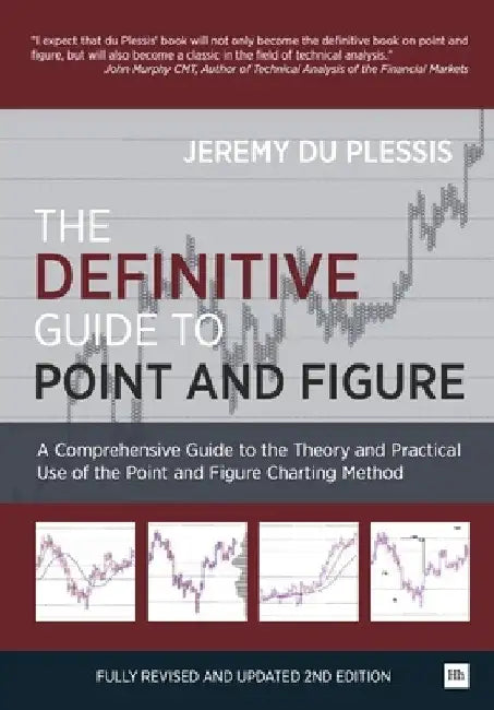 Buy The Definitive Guide to Point and Figure | by Jeremy Du Plessis | Harriman House | by Jeremy Du Plessis | Harriman House | by Jeremy Du Plessis | Harriman House | by Jeremy Du Plessis | Harriman House | by Jeremy Du Plessis | Harriman House | by Jeremy Du Plessis | Harriman House | by Jeremy Du Plessis | Harriman House | by Jeremy Du Plessis | Harriman House | by Jeremy Du Plessis | Harriman House | by Jeremy Du Plessis | Harriman House | by Jeremy Du Plessis | Harriman House | by Jeremy Du Ples — BookShops.in