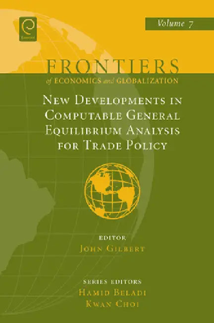 New Developments in Computable General Equilibrium Analysis for Trade Policy (English, John Gilbert | Hamid Beladi | Kwan Choi) view 4