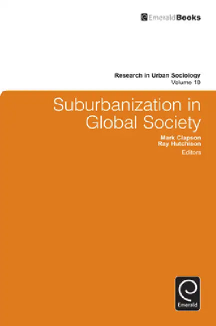 Buy Research in Urban Sociology | by Mark Clapson | Ray Hutchison | Emerald Group Publishing | by Mark Clapson | Ray Hutchison | Emerald Group Publishing | by Mark Clapson | Ray Hutchison | Emerald Group Publishing | by Mark Clapson | Ray Hutchison | Emerald Group Publishing | by Mark Clapson | Ray Hutchison | Emerald Group Publishing | by Mark Clapson | Ray Hutchison | Emerald Group Publishing | by Mark Clapson | Ray Hutchison | Emerald Group Publishing | by Mark Clapson | Ray Hutchison | Emerald G — BookShops.in