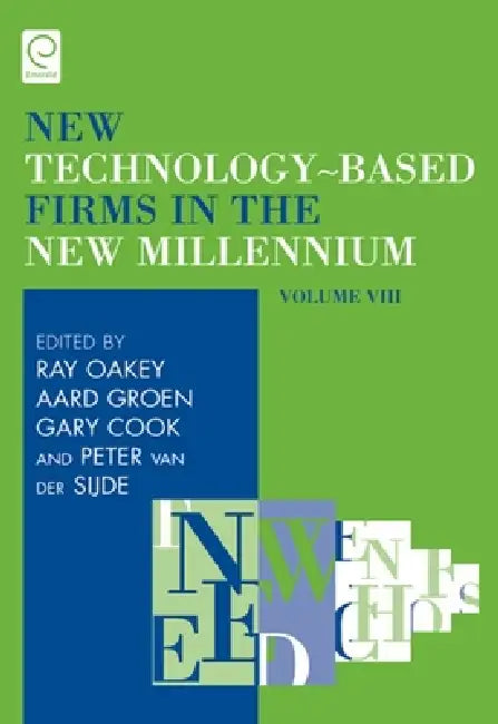 Buy New Technology-Based Firms in the New Millennium (English, Ray Oakey | Aard Groen | Gary Cook) — BookShops.in