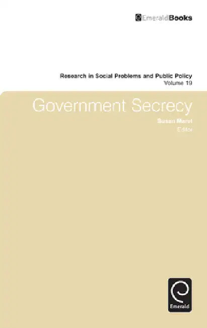 Buy Government Secrecy (English, Susan Maret | Ted I. K. Youn) — BookShops.in