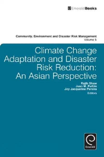 Buy Climate Change Adaptation and Disaster Risk Reduction (English, Juan Pulhin | Joy Pereira | Rajib Shaw) — BookShops.in
