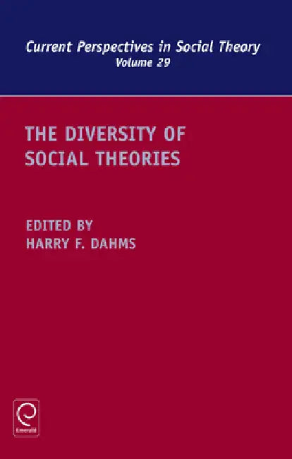 Buy The Diversity of Social Theories (English, Harry F. Dahms) — BookShops.in