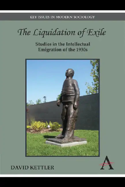 Buy The Liquidation of Exile (English, David Kettler) — BookShops.in