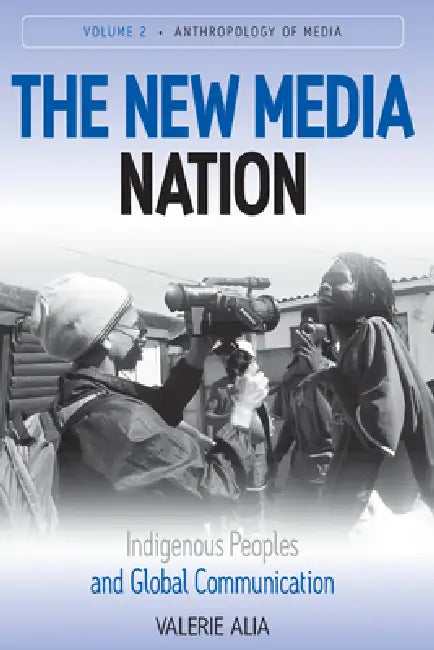 Buy The New Media Nation (English, Valerie Alia) — BookShops.in