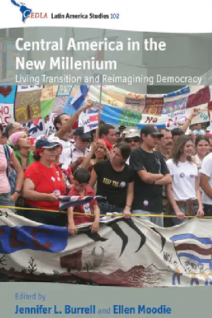 Buy Central America in the New Millennium | by Jennifer L. Burrell | Ellen Moodie | Berghahn Books | by Jennifer L. Burrell | Ellen Moodie | Berghahn Books | by Jennifer L. Burrell | Ellen Moodie | Berghahn Books | by Jennifer L. Burrell | Ellen Moodie | Berghahn Books | by Jennifer L. Burrell | Ellen Moodie | Berghahn Books | by Jennifer L. Burrell | Ellen Moodie | Berghahn Books | by Jennifer L. Burrell | Ellen Moodie | Berghahn Books | by Jennifer L. Burrell | Ellen Moodie | Berghahn Books | by J — BookShops.in