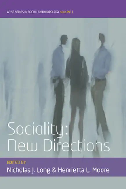 Buy Sociality | by Nicholas J. Long | Henrietta L. Moore | Berghahn Books | by Nicholas J. Long | Henrietta L. Moore | Berghahn Books | by Nicholas J. Long | Henrietta L. Moore | Berghahn Books | by Nicholas J. Long | Henrietta L. Moore | Berghahn Books | by Nicholas J. Long | Henrietta L. Moore | Berghahn Books | by Nicholas J. Long | Henrietta L. Moore | Berghahn Books | by Nicholas J. Long | Henrietta L. Moore | Berghahn Books | by Nicholas J. Long | Henrietta L. Moore | Berghahn Books | by Nicho — BookShops.in