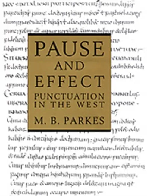 Buy Pause and Effect (English, M. B. Parkes) — BookShops.in