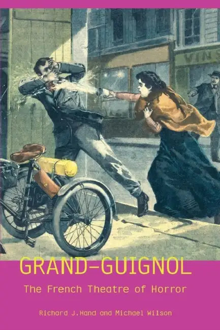 Buy Grand-Guignol (English, Richard J. Hand | Michael Wilson) — BookShops.in