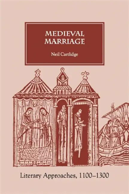 Buy Medieval Marriage Medieval Marriage (English, Neil M. R. Cartlidge) โ BookShops.in