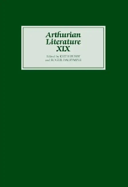 Buy Arthurian Literature XIX | by Keith Busby | Roger Dalrymple | Angelica Rieger | Boydell & Brewer | by Keith Busby | Roger Dalrymple | Angelica Rieger | Boydell & Brewer | by Keith Busby | Roger Dalrymple | Angelica Rieger | Boydell & Brewer | by Keith Busby | Roger Dalrymple | Angelica Rieger | Boydell & Brewer | by Keith Busby | Roger Dalrymple | Angelica Rieger | Boydell & Brewer | by Keith Busby | Roger Dalrymple | Angelica Rieger | Boydell & Brewer | by Keith Busby | — BookShops.in