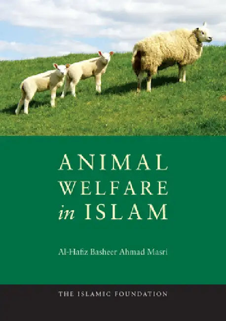 Buy Animal Welfare in Islam (English, Al-Hafiz Basheer Ahmad Masri) — BookShops.in