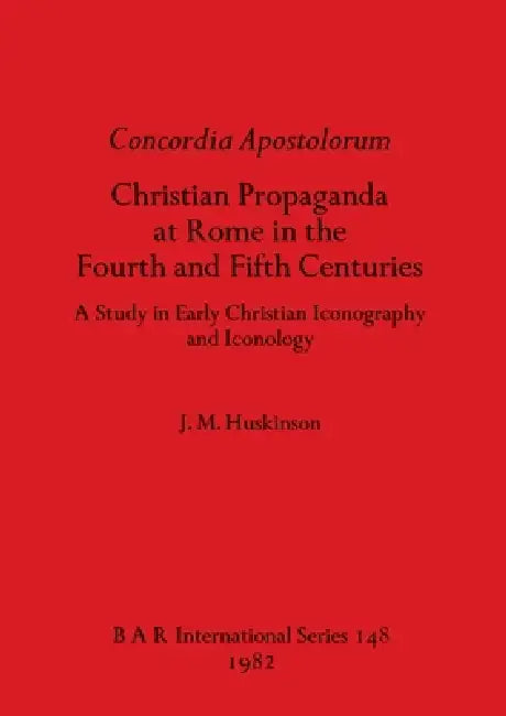 Buy Concordia Apostolorum (English, J. M. Huskinson) — BookShops.in