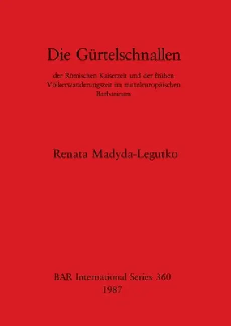 Buy Die Gürtelschnallen (English, Renata Madyda-Legutko) — BookShops.in