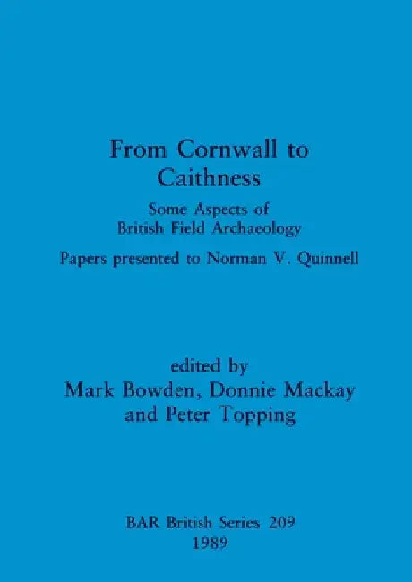 Buy From Cornwall to Caithness | by Mark Bowden | Donnie MacKay | Peter Topping | British Archaeological Reports Oxford Ltd | by Mark Bowden | Donnie MacKay | Peter Topping | British Archaeological Reports Oxford Ltd | by Mark Bowden | Donnie MacKay | Peter Topping | British Archaeological Reports Oxford Ltd | by Mark Bowden | Donnie MacKay | Peter Topping | British Archaeological Reports Oxford Ltd | by Mark Bowden | Donnie MacKay | Peter Topping | British Archaeological Reports Oxford Ltd | by Mar — BookShops.in