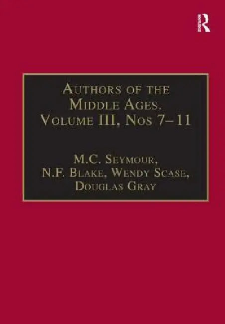 Buy Authors of the Middle Ages, Nos 7-11 | by N. F. Blake | M. C. Seymour | Douglas Gray | Routledge | by N. F. Blake | M. C. Seymour | Douglas Gray | Routledge | by N. F. Blake | M. C. Seymour | Douglas Gray | Routledge | by N. F. Blake | M. C. Seymour | Douglas Gray | Routledge | by N. F. Blake | M. C. Seymour | Douglas Gray | Routledge | by N. F. Blake | M. C. Seymour | Douglas Gray | Routledge | by N. F. Blake | M. C. Seymour | Douglas Gray | Routledge | by N. F. Blake | M. C. Seymour | Douglas — BookShops.in