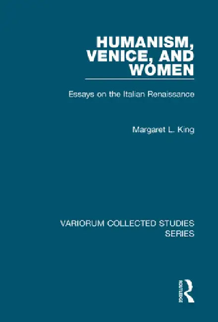 Buy Humanism, Venice, and Women (English, Margaret L. King) — BookShops.in