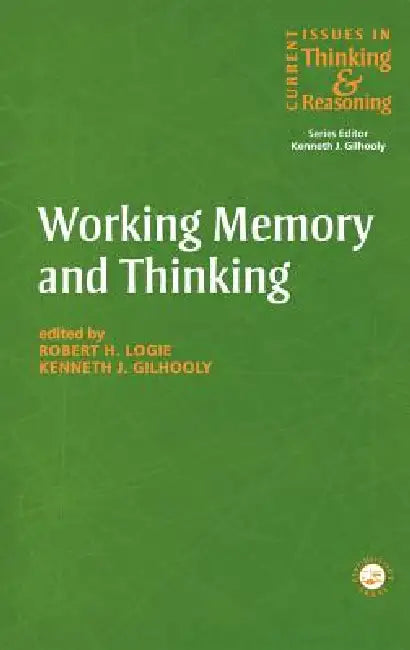 Buy Working Memory And Thinking | by Kenneth Gilhooly | Robert H. Logie | Routledge | by Kenneth Gilhooly | Robert H. Logie | Routledge | by Kenneth Gilhooly | Robert H. Logie | Routledge | by Kenneth Gilhooly | Robert H. Logie | Routledge | by Kenneth Gilhooly | Robert H. Logie | Routledge | by Kenneth Gilhooly | Robert H. Logie | Routledge | by Kenneth Gilhooly | Robert H. Logie | Routledge | by Kenneth Gilhooly | Robert H. Logie | Routledge | by Kenneth Gilhooly | Robert H. Logie | Routledge | by — BookShops.in