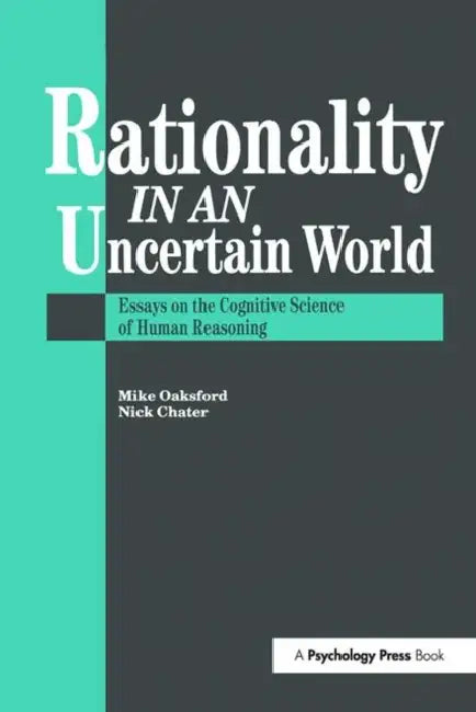 Buy Rationality in an Uncertain World | by Nick Chater | Mike Oaksford | Routledge | by Nick Chater | Mike Oaksford | Routledge | by Nick Chater | Mike Oaksford | Routledge | by Nick Chater | Mike Oaksford | Routledge | by Nick Chater | Mike Oaksford | Routledge | by Nick Chater | Mike Oaksford | Routledge | by Nick Chater | Mike Oaksford | Routledge | by Nick Chater | Mike Oaksford | Routledge | by Nick Chater | Mike Oaksford | Routledge | by Nick Chater | Mike Oaksford | Routledge | by Nick Chater — BookShops.in