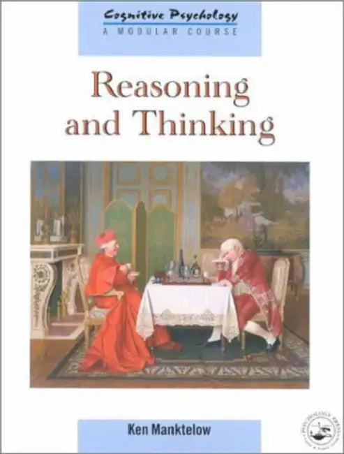 Buy Reasoning and Thinking (English, K.I. Manktelow) — BookShops.in