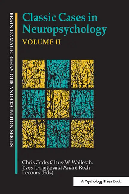 Buy Classic Cases in Neuropsychology | by Chris Code | Yves Joanette | Andre Roch Lecours | Psychology Press | by Chris Code | Yves Joanette | Andre Roch Lecours | Psychology Press | by Chris Code | Yves Joanette | Andre Roch Lecours | Psychology Press | by Chris Code | Yves Joanette | Andre Roch Lecours | Psychology Press | by Chris Code | Yves Joanette | Andre Roch Lecours | Psychology Press | by Chris Code | Yves Joanette | Andre Roch Lecours | Psychology Press | by Chris Code | Yves Joanette | A — BookShops.in
