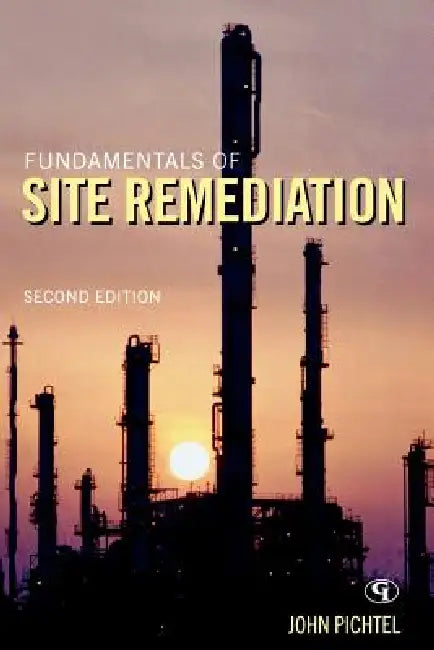 Buy Fundamentals of Site Remediation (English, John Pichtel) — BookShops.in
