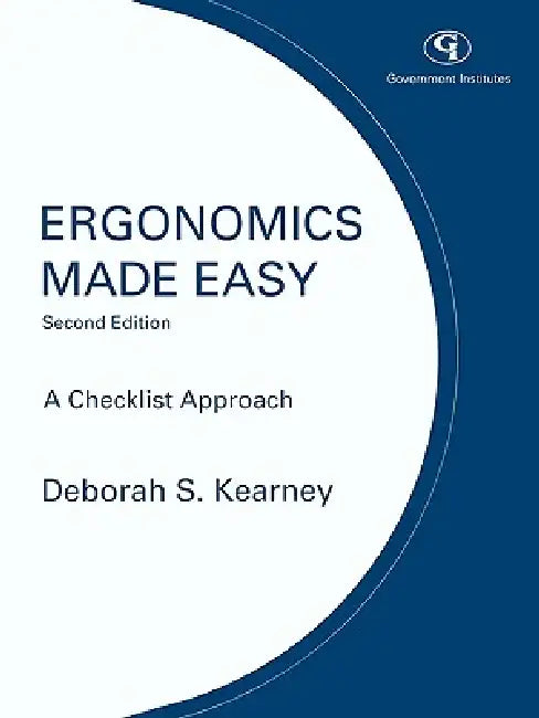 Buy Ergonomics Made Easy | by Deborah J. Kearney | Government Institutes | by Deborah J. Kearney | Government Institutes | by Deborah J. Kearney | Government Institutes | by Deborah J. Kearney | Government Institutes | by Deborah J. Kearney | Government Institutes | by Deborah J. Kearney | Government Institutes | by Deborah J. Kearney | Government Institutes | by Deborah J. Kearney | Government Institutes | by Deborah J. Kearney | Government Institutes | by Deborah J. Kearney | Government Institutes — BookShops.in