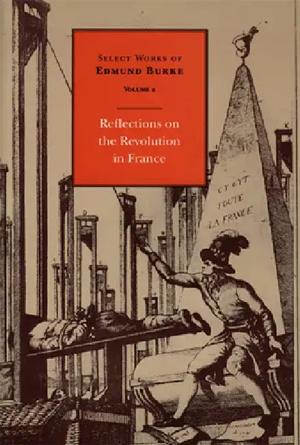 Buy Select Works of Edmund Burke | by Edmund Burke | Francis Canavan | Liberty Fund | by Edmund Burke | Francis Canavan | Liberty Fund | by Edmund Burke | Francis Canavan | Liberty Fund | by Edmund Burke | Francis Canavan | Liberty Fund | by Edmund Burke | Francis Canavan | Liberty Fund | by Edmund Burke | Francis Canavan | Liberty Fund | by Edmund Burke | Francis Canavan | Liberty Fund | by Edmund Burke | Francis Canavan | Liberty Fund | by Edmund Burke | Francis Canavan | Liberty Fund | by Edmund  — BookShops.in