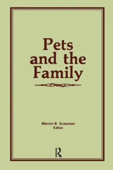 Buy Pets and the Family (English, Marvin B. Sussman) — BookShops.in