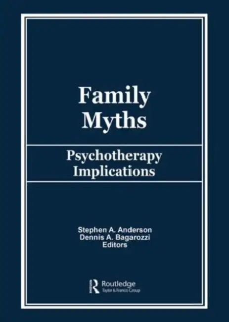 Buy Family Myths (English, Stephen A Anderson) — BookShops.in