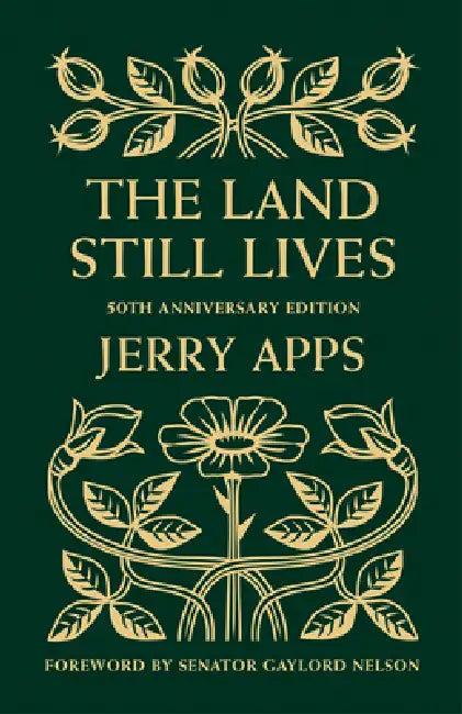 Buy The Land Still Lives (English, Jerry Apps) — BookShops.in