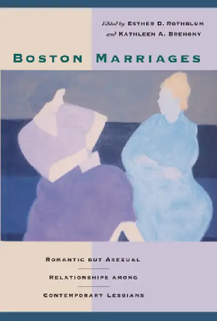 Buy Boston Marriages | by Esther D. Rothblum | University of Massachusetts Press | by Esther D. Rothblum | University of Massachusetts Press | by Esther D. Rothblum | University of Massachusetts Press | by Esther D. Rothblum | University of Massachusetts Press | by Esther D. Rothblum | University of Massachusetts Press | by Esther D. Rothblum | University of Massachusetts Press | by Esther D. Rothblum | University of Massachusetts Press | by Esther D. Rothblum | University of Massachusetts Press | b — BookShops.in