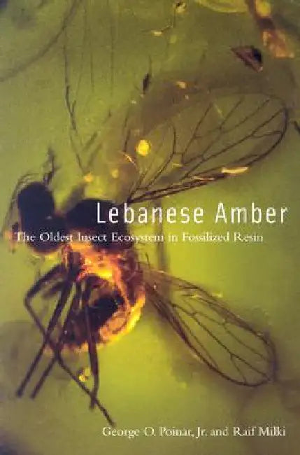 Buy Lebanese Amber (English, George Poinar Jr) — BookShops.in