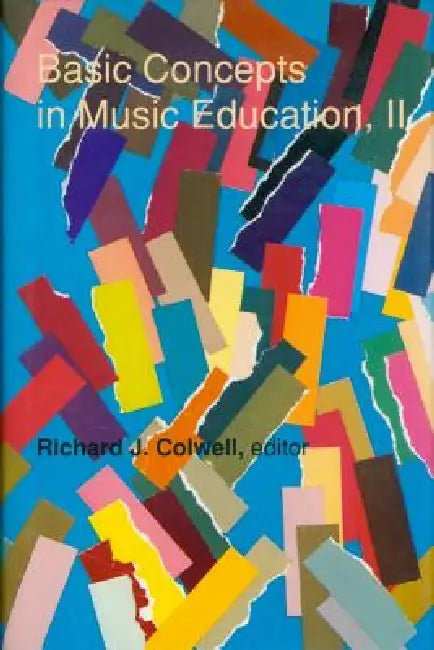 Buy Basic Concepts in Music Education, II (English, Richard J. Cowell) — BookShops.in