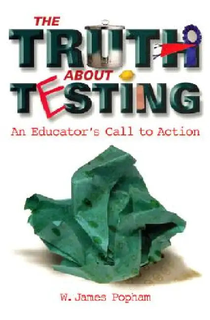 Buy Truth about Testing (English, W. James Popham) — BookShops.in