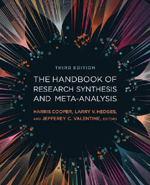 Buy Handbook of Research Synthesis and Meta-Analysis | by Harris Cooper | Larry V. Hedges | Jeffrey C. Valentine | Russell Sage Foundation | by Harris Cooper | Larry V. Hedges | Jeffrey C. Valentine | Russell Sage Foundation | by Harris Cooper | Larry V. Hedges | Jeffrey C. Valentine | Russell Sage Foundation | by Harris Cooper | Larry V. Hedges | Jeffrey C. Valentine | Russell Sage Foundation | by Harris Cooper | Larry V. Hedges | Jeffrey C. Valentine | Russell Sage Foundation | by Harris Cooper | — BookShops.in